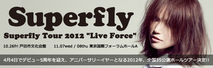 Superfly Tour 2012 