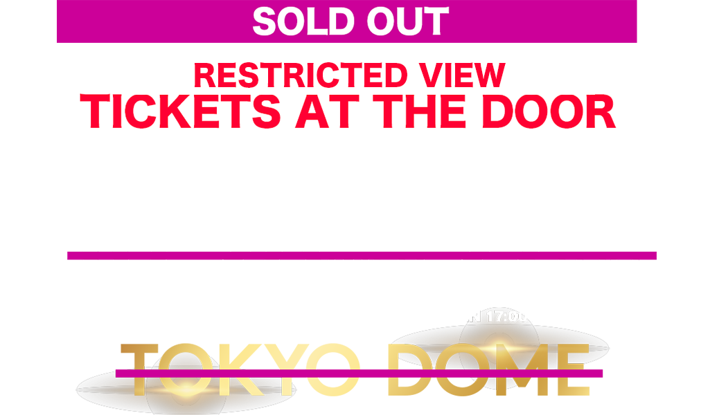 2022.10.26 Wed 27 Thu TOKYO DOME