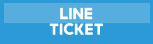 LINE TICKET