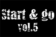 Start & go vol.5