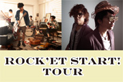 ROCK'ET START! TOUR