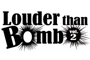 Louder than Bomb vol.2