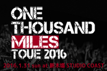 ONE THOUSAND MILES TOUR 2016