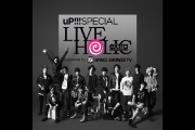 uP!!! SPECIAL LIVE HOLIC extra supported by SPACE SHOWER TV	