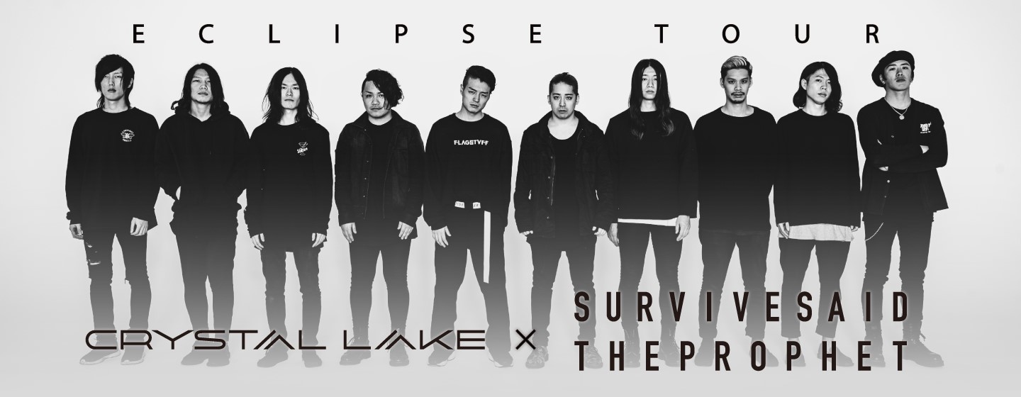 Crystal Lake × Survive Said The Prophet