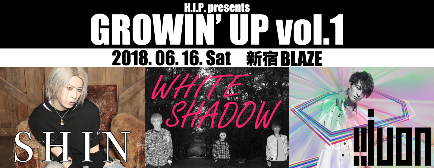 H.I.P. presents GROWIN' UP vol.1