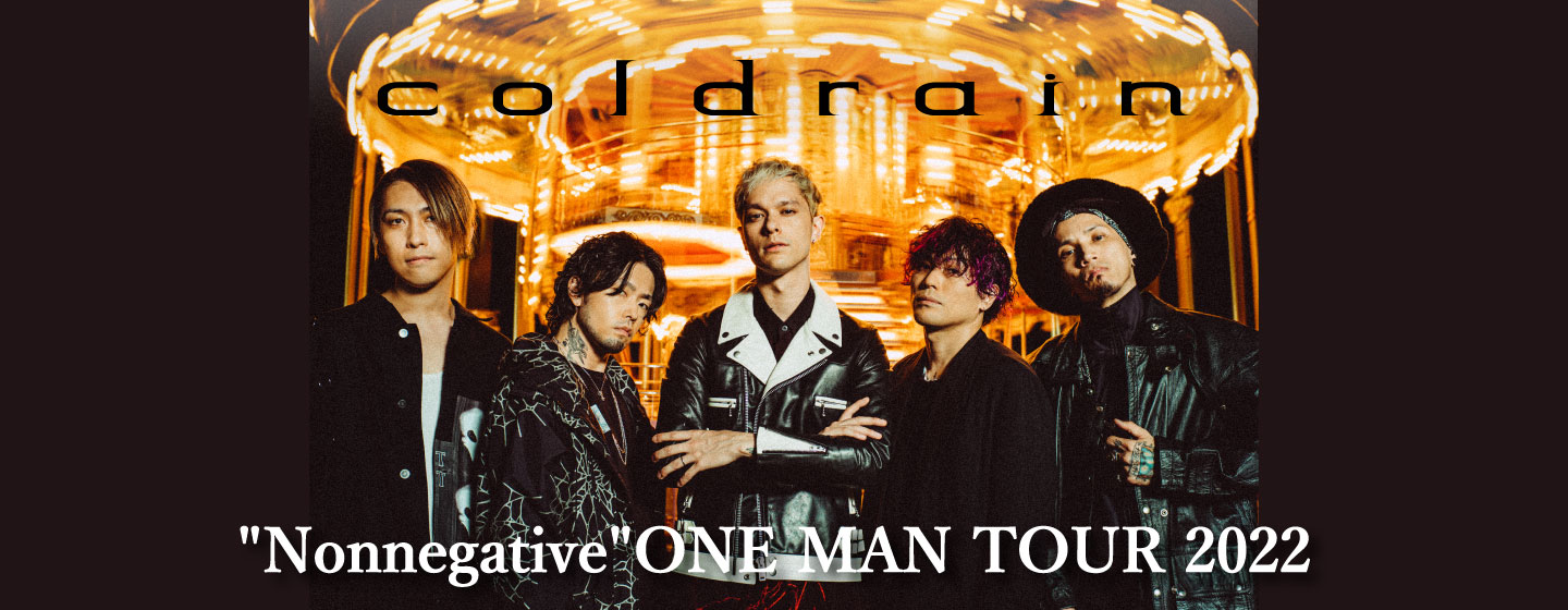 "Nonnegative"ONE MAN TOUR 2022